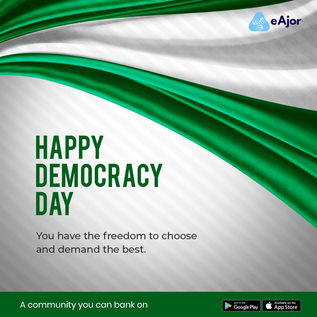 eajorng's tweet photo. Happy Democracy Day, Nigerians!

#eAjor #democracy #holiday #government #Nigeria #moneymatters #goals #joinacell #funds #financialplanning #joineAjor https://t.co/Po11S6vdRl