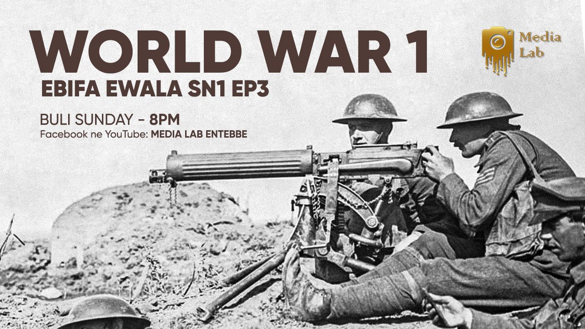 MediaLabEntebbe's tweet photo. EBIFA EWALA Sn1 Ep3 - Sematalo Asooka | World War 1, How did it impact the world?

📺Catch it tonight 8pm: https://t.co/AI2MsYP3Ox

#medialabentebbe #mlradio #mlebifaewala #worldwar1 #ww1 #ww2 #podcast https://t.co/J29cpQMCc5