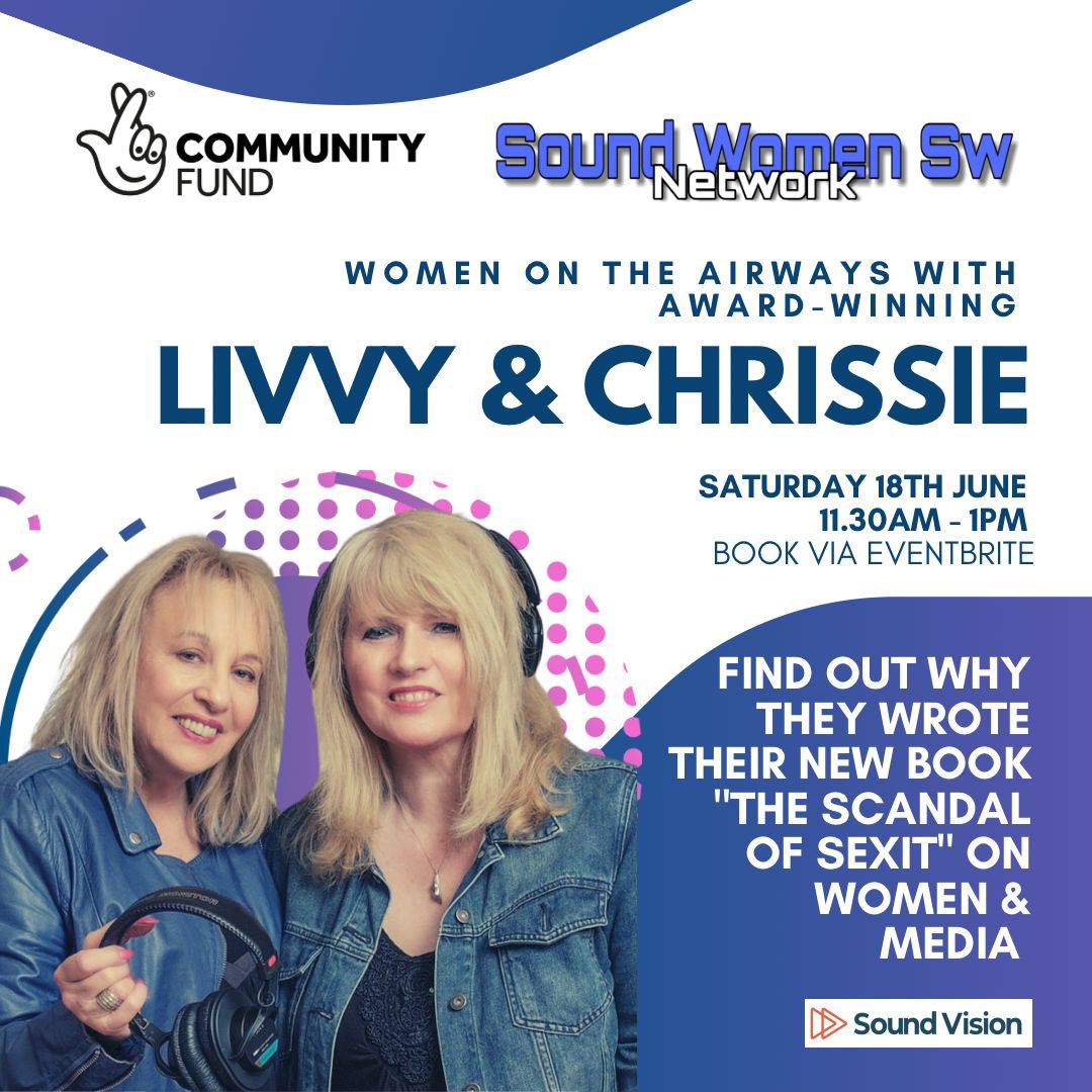 SoundWomenSW's tweet image. Join @SoundWomenSW &amp;amp; @LivvyChrissie for this exciting event! 

Find out how they became Award-winning broadcasters, authors and producers. 

Book your tickets now just £5! This is one of many events in our  Women on The Airwaves series. eventbrite.com/e/346757550167