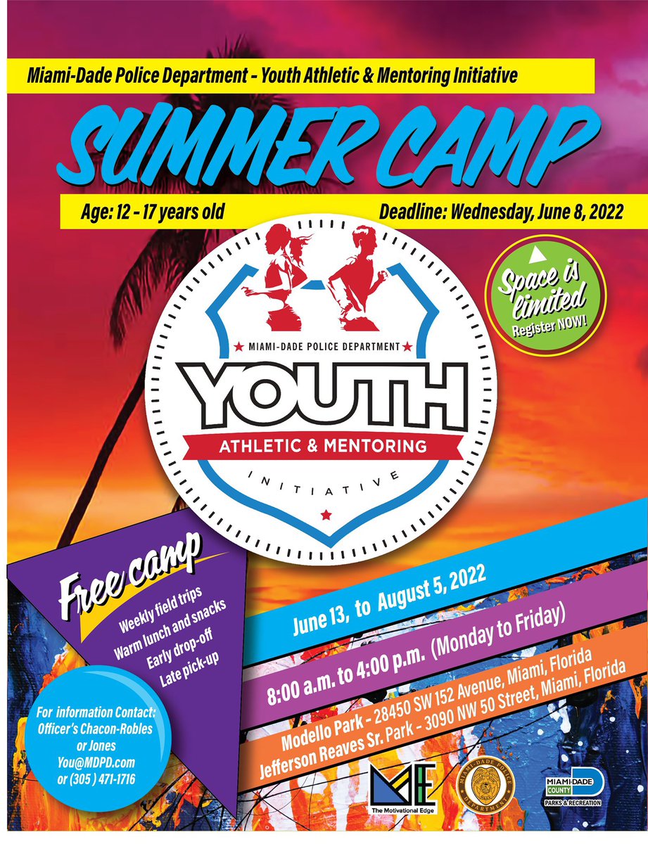 Are your kids between the ages of 12-17 years old and interested in attending Summer Camp? ☀️ Check out the FREE #MDPD Youth Athletic &amp; Mentoring Initiative Camp (June 13 – August 5). For more information, contact our Youth Outreach Unit at 305-471-1716 or You@MDPD.com