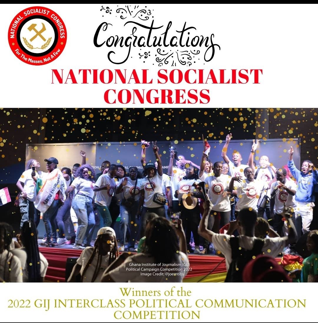 One last time, we are the National Socialist Congress and we're very grateful 🙏🏼 

#NSC | #ForTheMassesNotAFew | #GIJPoliticalCommunicationCampaign