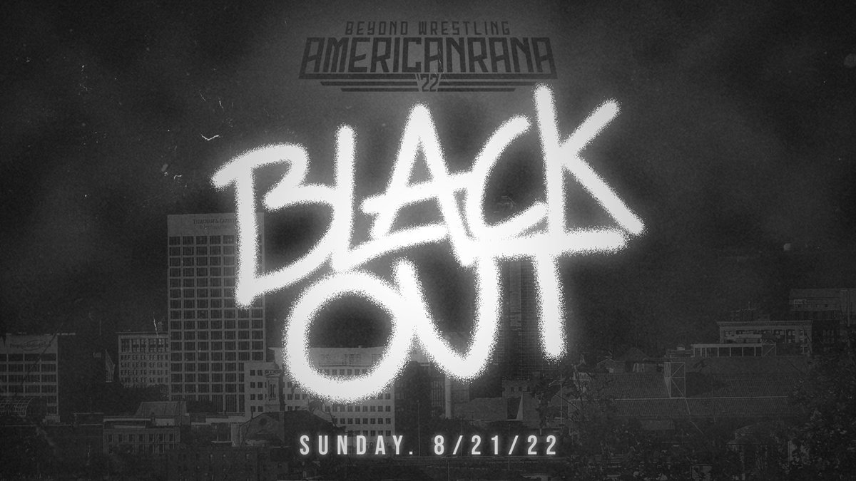 BREAKING: White Eagle in Worcester, MA will host '#Americanrana '22: Blackout' on Sunday, August 21st. Stream #PleaseComeBack: #BeyondWrestling vs. #WrestlingOpen live on @indiewrestling today starting at 3pm ET for more information!