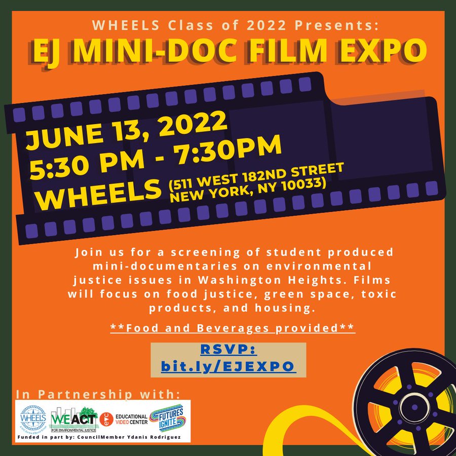 weact4ej's tweet photo. TOMORROW: Join us for the @wheelsnyc Environmental Justice Mini-Doc Film Expo with @FuturesIgnite at 5:30 PM on Monday, June 13. Students will showcase #EnvironmentalJustice issues affecting their community &amp; advocate for solutions. https://t.co/yJpXOurDU2 https://t.co/rWhIbTxAKE