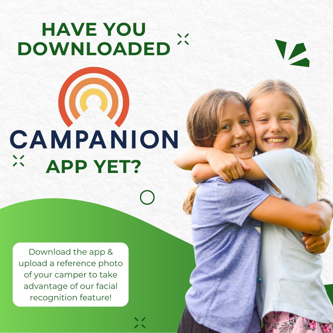 Have you downloaded the Campanion app yet? Don't forget, you need to download the app and upload a reference photo of your camper to take advantage of our facial recognition feature once the summer starts!