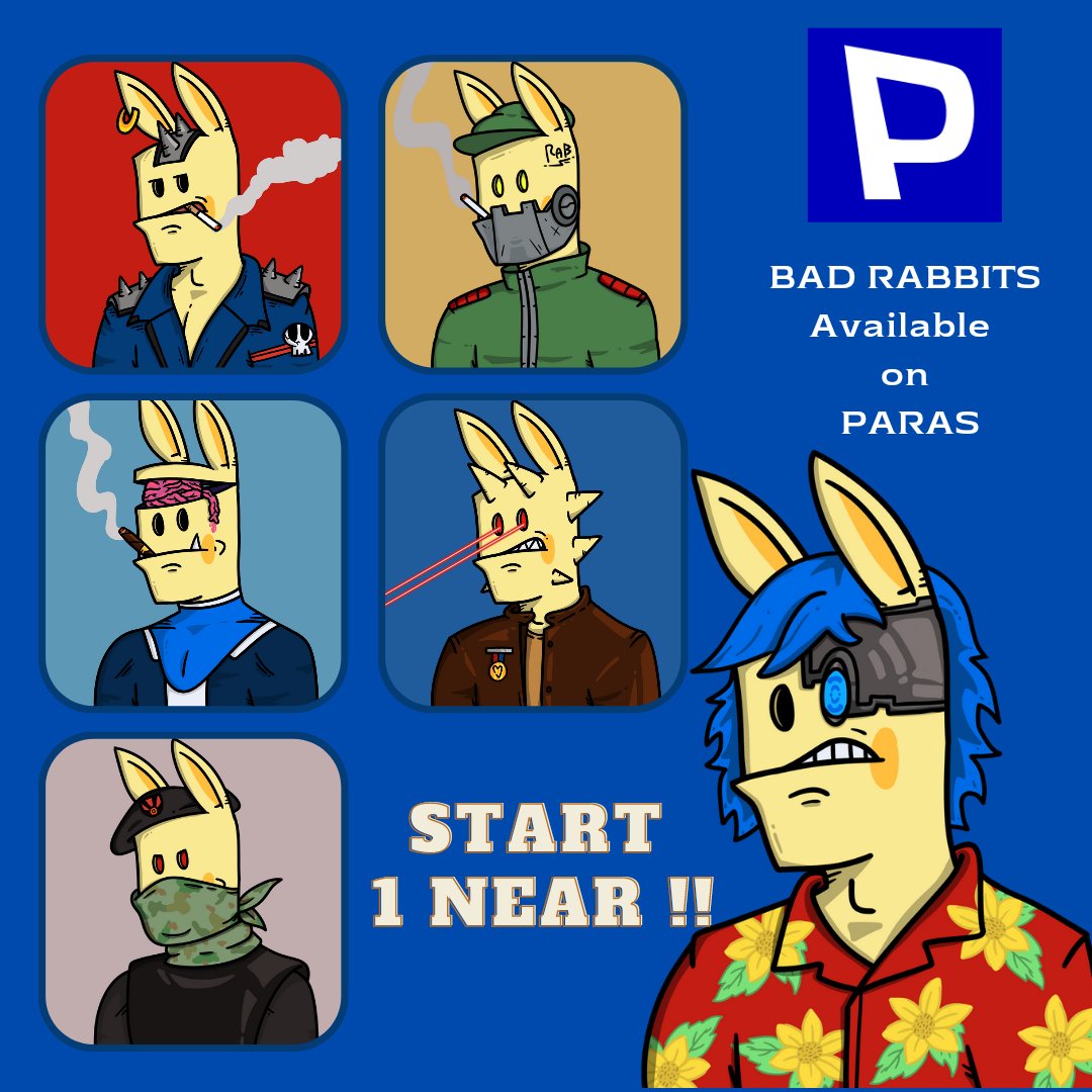 Bad Rabbits come back on paras !!
💎Start price 1 N 
(Rise up every 30 sold 🔥)
Check this paras.id/collection/bad…
#NFTTHAILAND #PARASnft #NFTCommmunity #NFTdrop #NFTcollections #nftart #NFTcollections #NFTMarketplace #NFTs #NFTThaicommunity