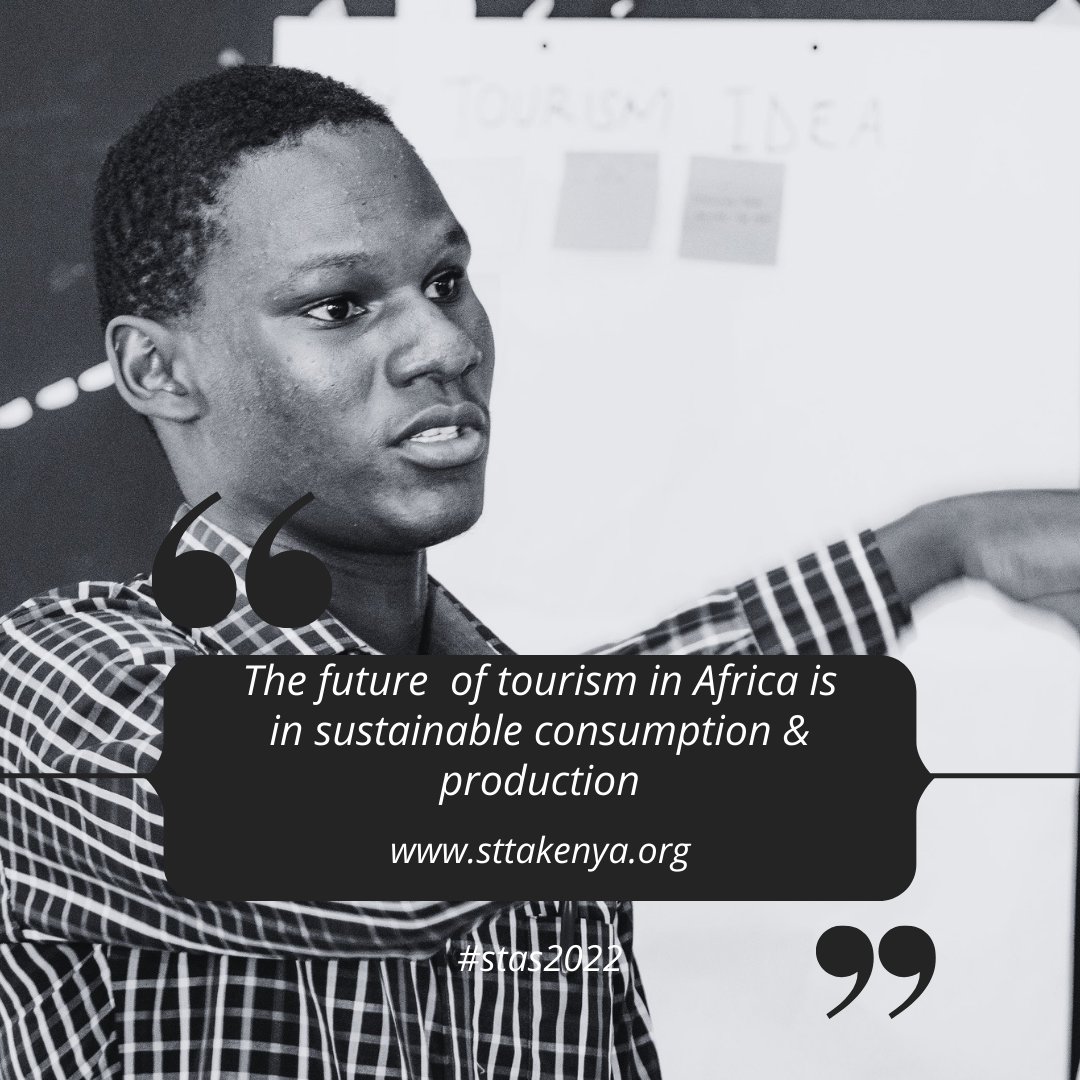 STTAKenya's tweet photo. Tourism cannot escape the circular economy push.  The future of tourism in Africa is in sustainable consumption and production - #stas2022 #sttaconsulting https://t.co/v69V2EQ8vz