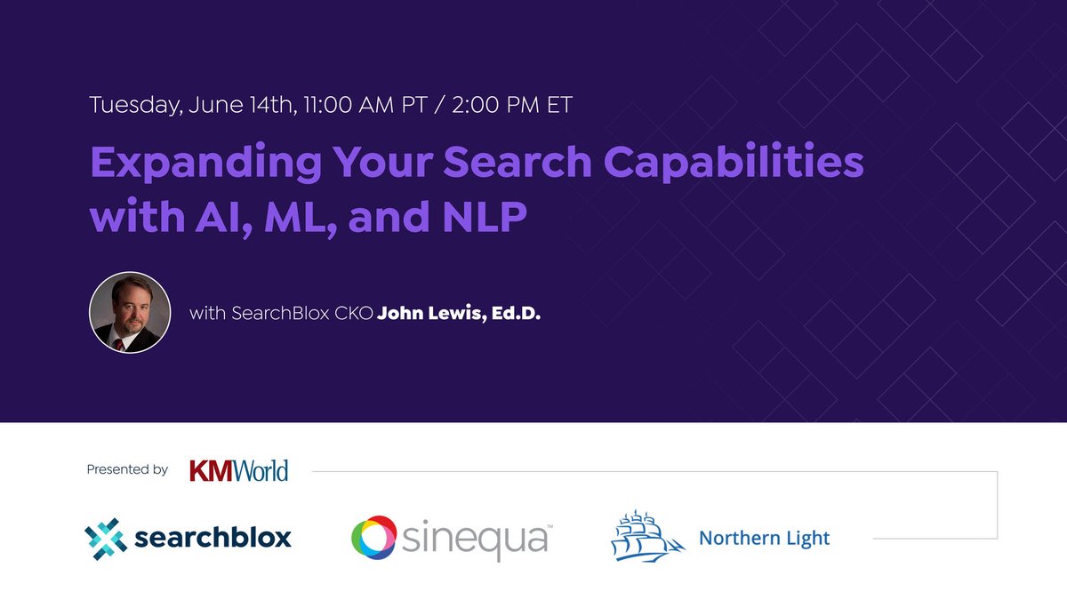 searchblox's tweet photo. We want enterprise search to work like Google, but it feels far away. @searchblox’s CKO, Dr. John Lewis, will talk about how AI and ML are making it possible today! #intelligentcontent #NLP #AI https://t.co/kXLheyGE3Z https://t.co/GL8JY8HD9R