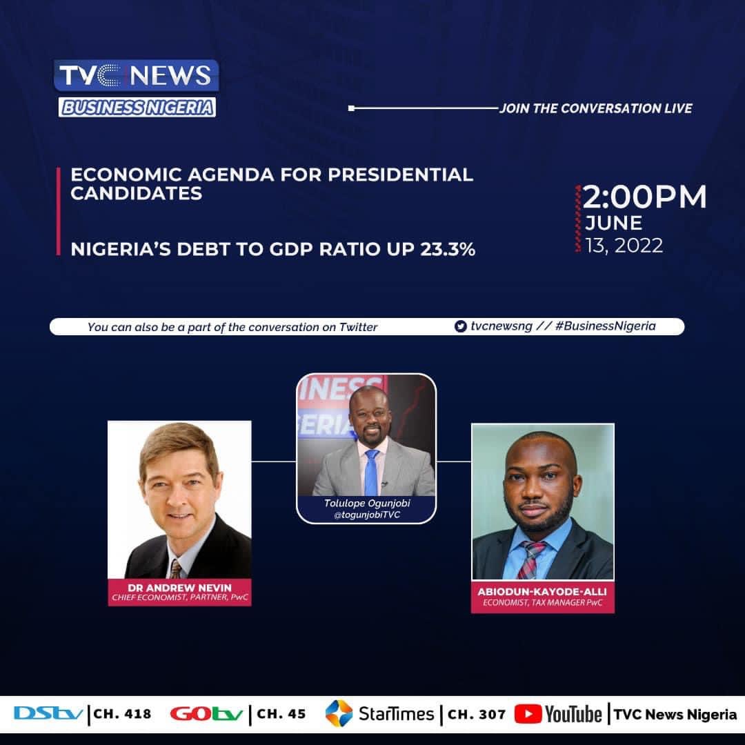 Monday’s edition of #businessnigeria will set an economic agenda for the presidential candidates, later to analysing Nigeria’s debt to GDP ratio up 23.3 percent.
Time 2pm 
<a href="/tvcnewsng/">TVC News</a> <a href="/FemiAkandeTVC/">FEMI AKANDE</a> <a href="/PwC/">PwC</a>  <a href="/PwCUS/">PwC US</a> <a href="/OfficialAPCNg/">APC Nigeria</a> <a href="/OfficialPDPNig/">Official PDP Nigeria</a> <a href="/FinMinNigeria/">Federal Ministry of Finance</a> <a href="/cenbank/">Central Bank of Nigeria</a> <a href="/NBS_Nigeria/">NBS Nigeria</a>