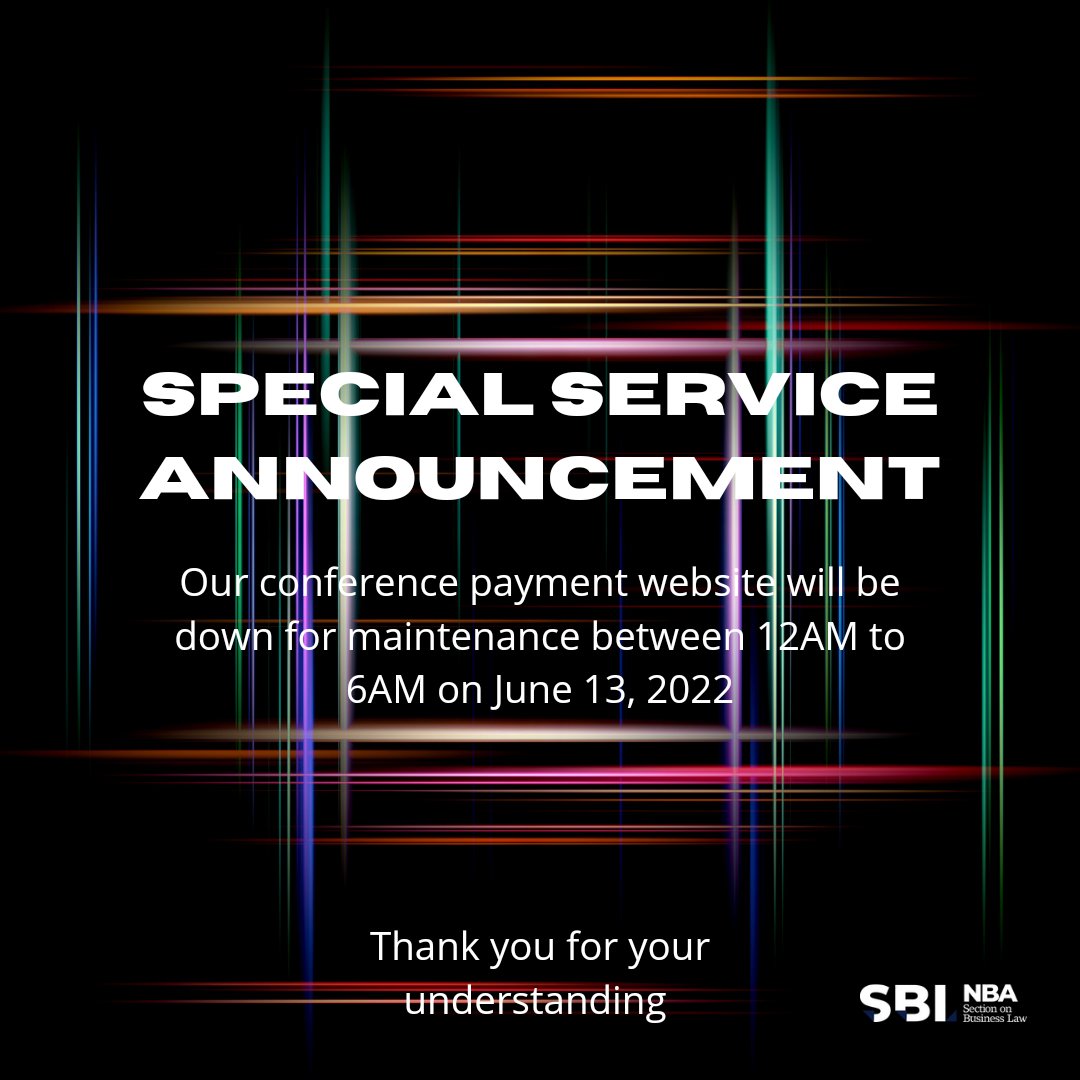 nbasblofficial's tweet image. SPECIAL SERVICE ANNOUNCEMENT!

Our conference payment website will be down for maintenance between 12AM to 6AM on June 13, 2022.

If you wish to grab the early bird ticket now, visit nbasbl.org

#NBASBL2022 #NBASBL #SBLConference2022 #EarlyBird #BusinessLaw #Nigeria