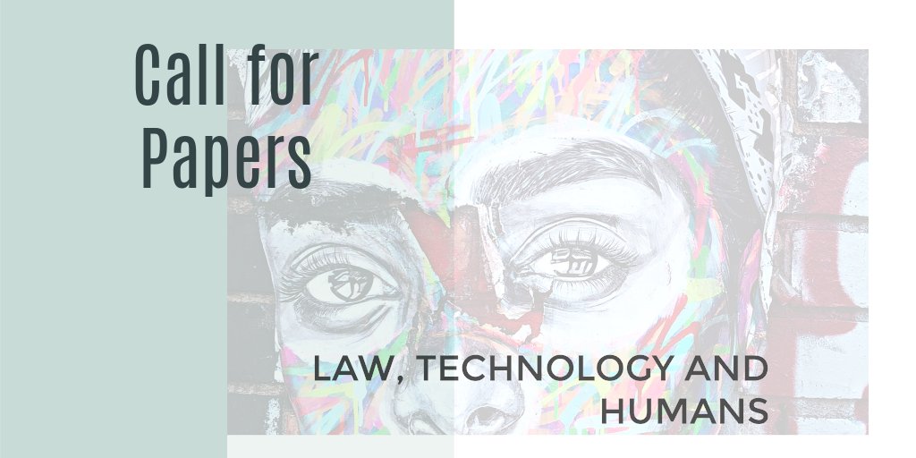 LawTechHum's tweet photo. Accepting submissions for Volume 4(2)➡️inviting research and scholarship engaging with futures (and pasts) #law #technology and humans  - also call for symposium papers Jurisprudence of the Future #OpenAccess publication ➡️https://t.co/gQfrPiOfD1 https://t.co/dhsVW2w1ki