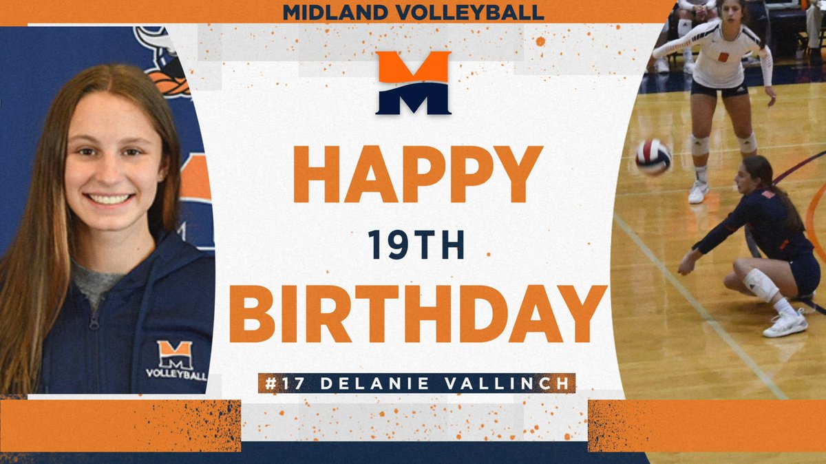 Midland_VBall's tweet photo. Big Happy Birthday to Libero Delanie Vallinch! We hope today was amazing!💙🧡 https://t.co/xN5O4hCGXc