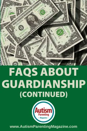 FAQs about Guardianship (Continued) buff.ly/3yt6cs7 #Autism