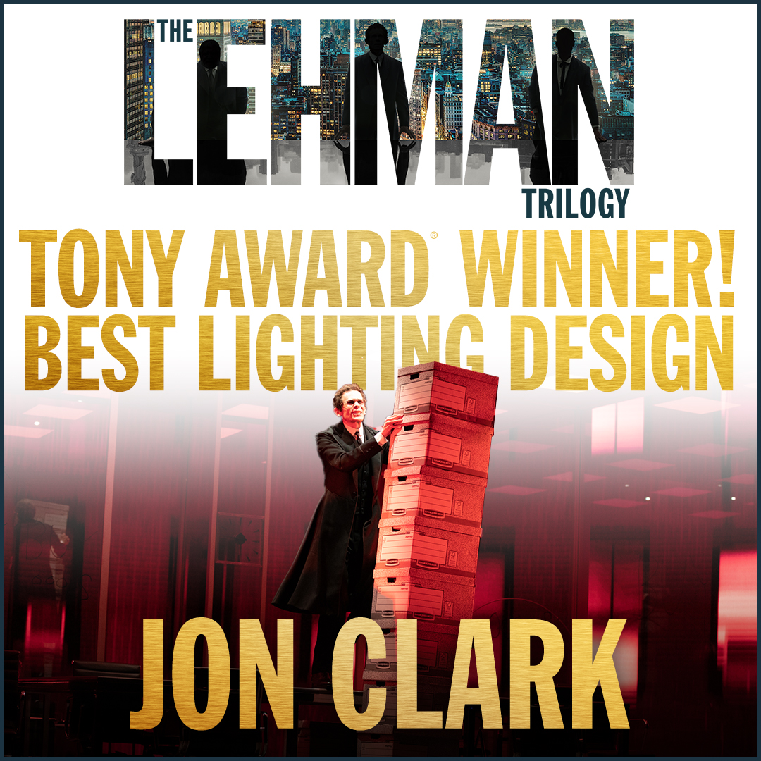 Bravo to the brilliant and incandescent Jon Clark, winner of the 2022 Tony Award for Best Lighting Design of a Play.