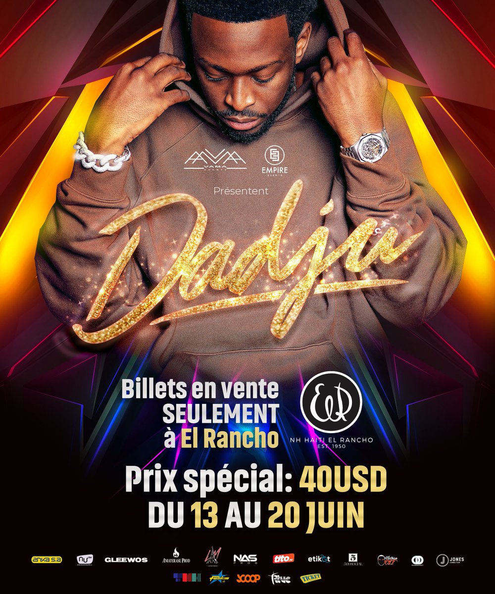 Alafolixxx's tweet photo. Billets disponibles SEULEMENT à El Rancho à partir de demain (13) jusqu'au 20 Juin à $40USD.
#Dadju
#concert
#Haiti
#12Juillet
#VamaEvents
#EmpireEvents https://t.co/wrE5M6ttwY