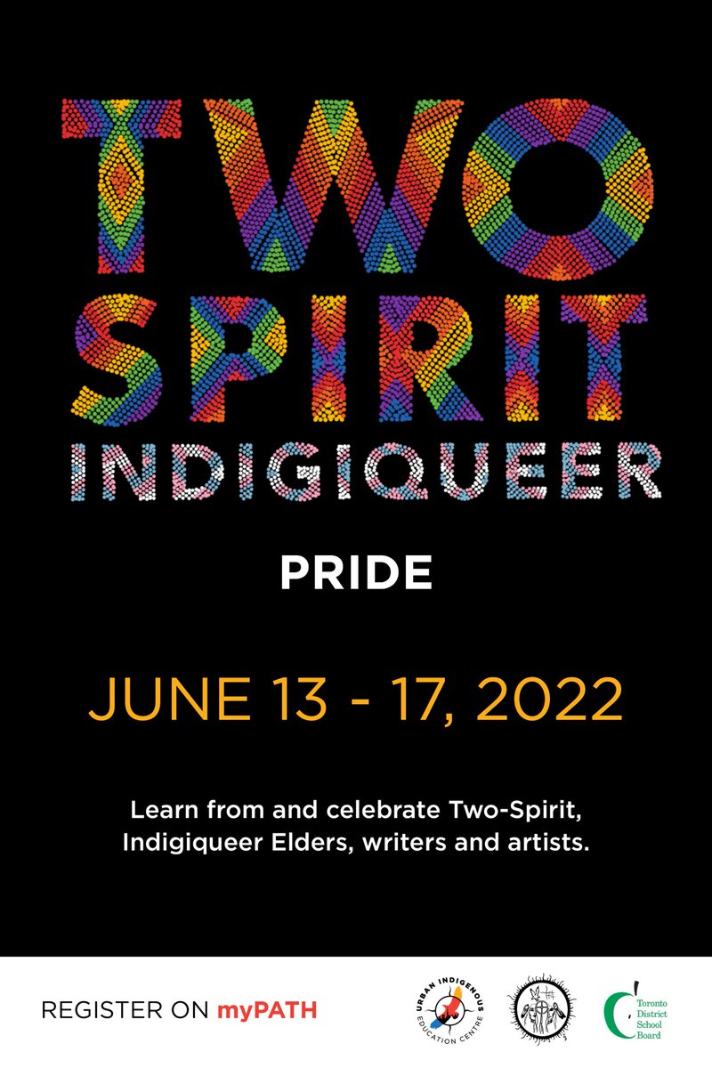 How exciting - Two-Spirit &amp; Indigiqueer Pride launches Monday, June 13 at 10:30 - please join us this week for engaging speakers