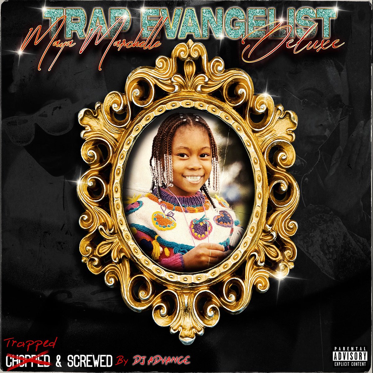 maya_marchelle's tweet photo. Trap Evangelist Deluxe (Trapped&amp;Screwed) drops with @DjAdvance next Sunday 6/19 #HappyFathersDay https://t.co/z3miOkoFU2