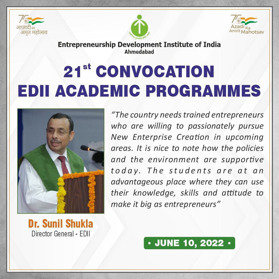 EDIIAhmedabad's tweet photo. #EDII #EDIIConvocation #EntrepreneursInMaking #Entrepreneurship #LifeAtEDII https://t.co/L46SoXFNFJ