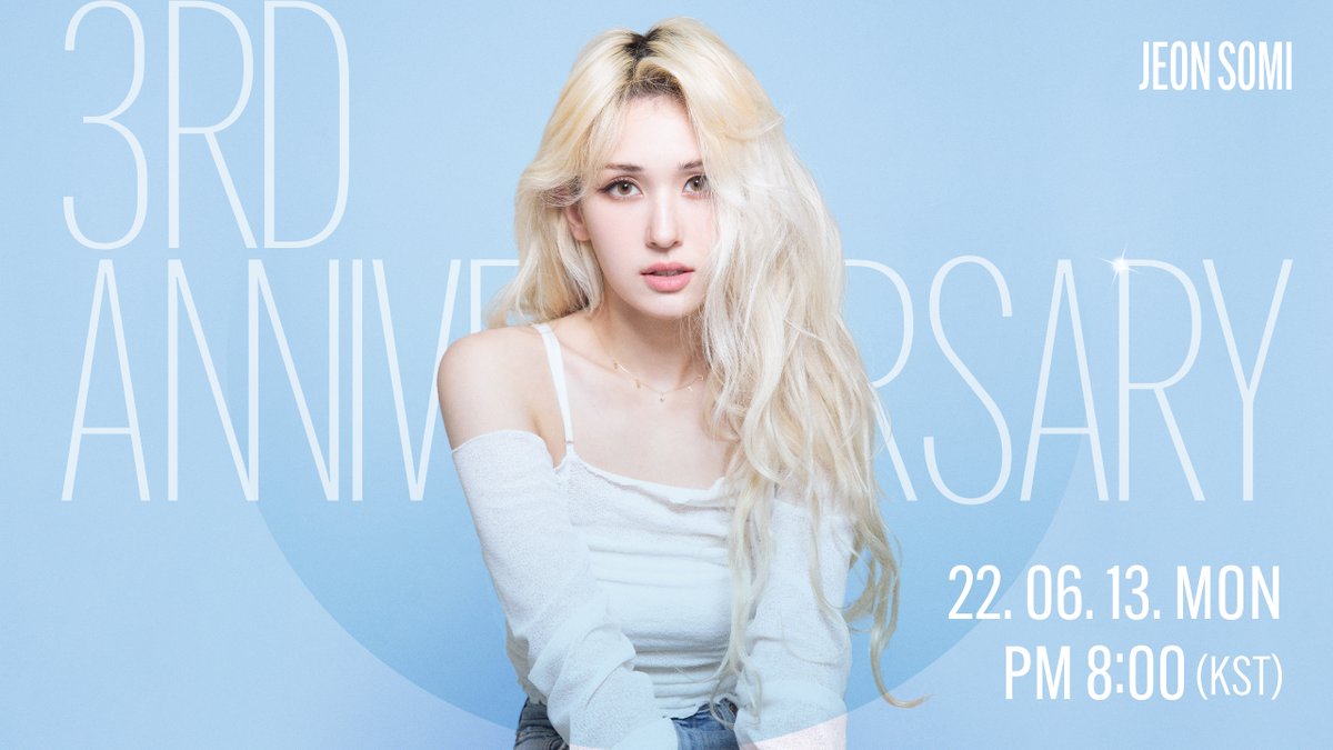 somi_official_'s tweet photo. 🎉 JEON SOMI Debut 3rd Anniversary 🎉
 
잠시 후 8시, 전소미의 데뷔 3주년 기념 #VLIVE 방송이 시작됩니다!
솜뭉치들 모두 놓치지 말고 함께 축하해주세요🥳👏

▶ https://t.co/2QzTscaSlD

#전소미_데뷔3주년_축하해 #3yearsWithJEONSOMI #JEONSOMI #전소미 #THEBLACKLABEL #더블랙레이블 https://t.co/5q2f3Y7mTr
