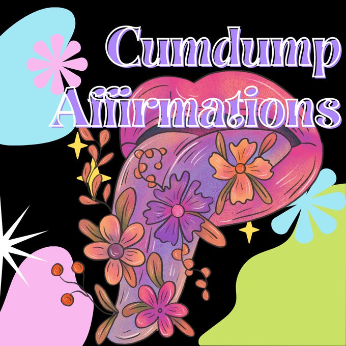 Cumdump Affirmations https://t.co/Gnmr0uZD1c