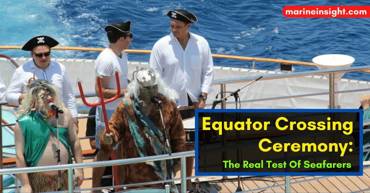MarineInsight's tweet photo. The ceremony is a long-standing tradition of initiation that commemorates a sailorโs first time crossing the equator.
...Check Out this article ๐https://t.co/1KNJQsm9GZ
#EquatorCrossing #Ceremony #Sailor #Shipping #Maritime #MarineInsight #Merchantnavy #Merchantmarine https://t.co/m1GRVwh3z9