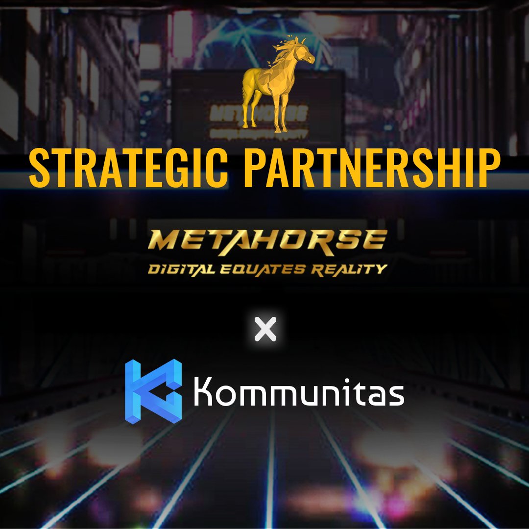 🏇🏻Metariders🏇🏻 
 
#Metahorse is super excited to have @Kommunitas1  onboard as a strategic partnership. 
 
Kommunitas is a decentralized and tier-less launchpad. We are bridging the world to the biggest projects in the blockchain and cryptosphere🌺
 
#Metaverse #P2E #NFTs #GameFi