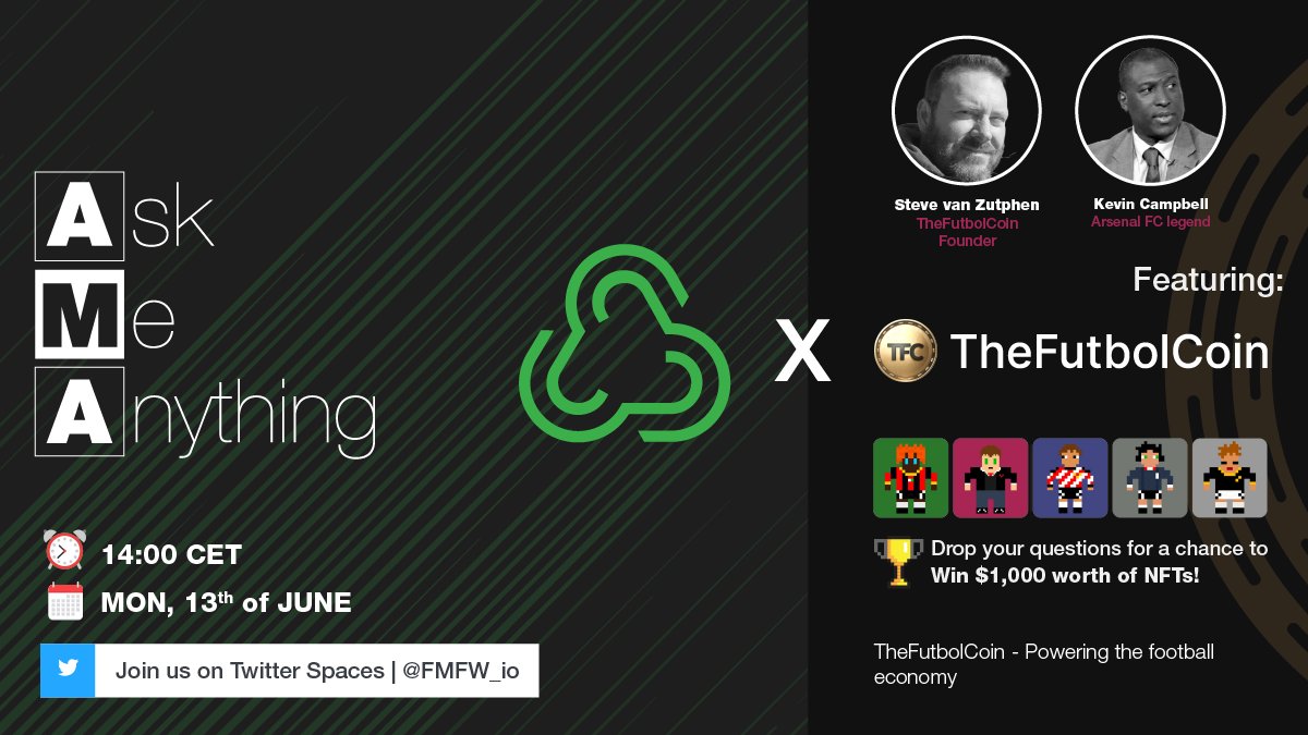 ⚽️🚨 WE'RE ALMOST THERE! 🚨⚽️

🙋🏽‍♂️ <a href="/Arsenal/">Arsenal</a> legend <a href="/1kevincampbell/">Kevin Campbell</a> 
🙋🏽 <a href="/TheFutbolApp/">TheFutbolApp TFA</a> &amp; <a href="/TheFutbolCoin/">TFC Official</a> founder @steve_tfc 
❓ On <a href="/FMFW_io/">FMFW.io</a>! 👉 bit.ly/3NL5vzt 

#crypto + #football AMA, 2 hours to go, HOP IN!

Submit your questions here - bit.ly/3zthHAg 

#FMFW