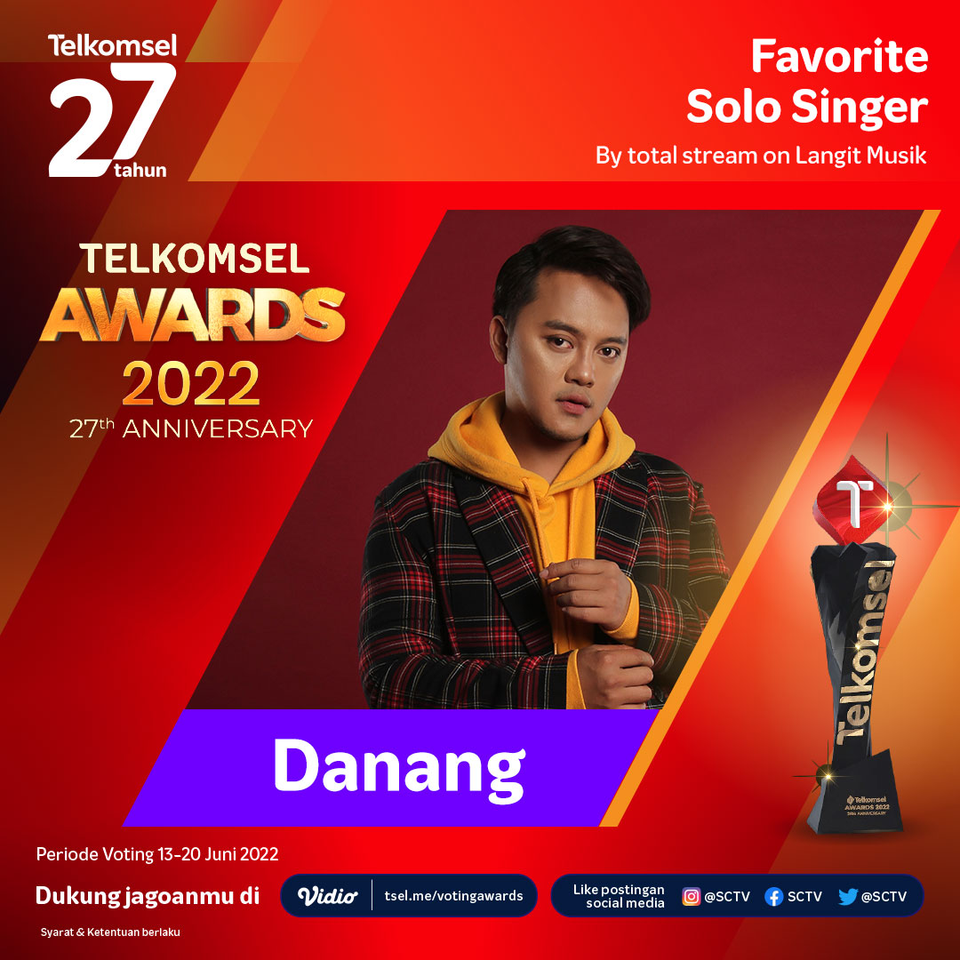 Dukung Danang untuk memenangkan Kategori Favorite Solo Singer dengan cara LIKE foto ini.

Pastikan berikan dukungan untuk jagoanmu di Telkomsel Awards 2022, Fevers!