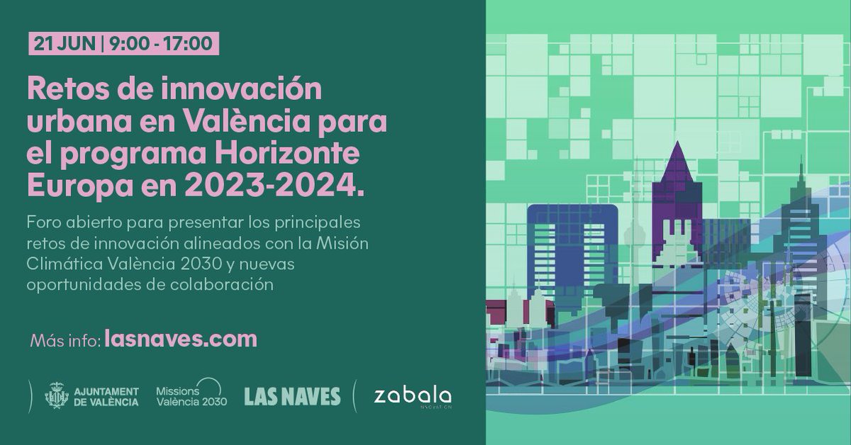 "Retos de #InnovaciónUrbana en #València para el programa #HorizonteEuropa en 2023-2024," foro abierto para: 

✅Intercambiar experiencias
✅Presentar líneas de actuación para la #MissióClimàtica 
✅Abrir nuevas colaboraciones

📅21/06
📍@LasNavesINN
ℹ bit.ly/3GKYyM6