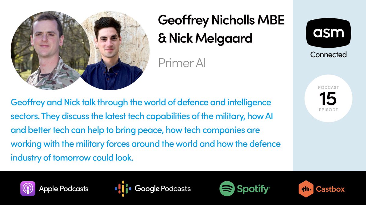ASMTechnologies's tweet image. The latest episode of #ASMConnected with Nick Melgaard and Geoffrey Nicholls from @Primer_AI focuses on the latest tech capabilities of the military, how the defence industry of tomorrow could look and more: s.asmtech.com/geoffrey-nicho…

#EmergingTech #AI #TechForGood