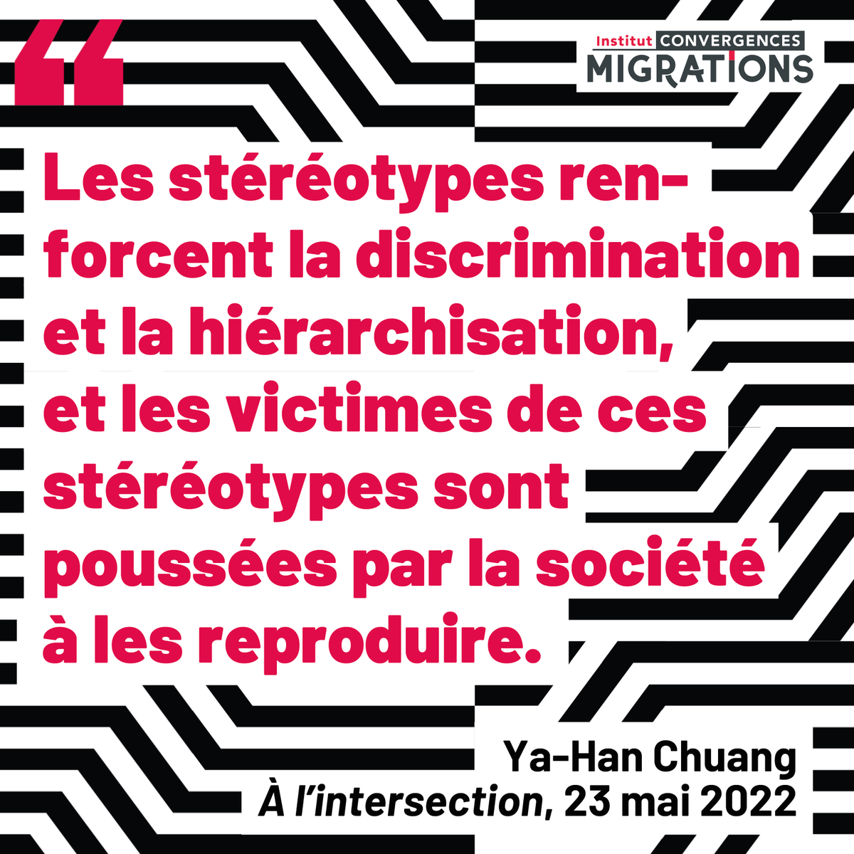 ICMigrations's tweet photo. [Presse] « Les #stéréotypes renforcent la #discrimination et la hiérarchisation [entre différentes #minorités], et les victimes de ces stéréotypes sont poussées par la société à les reproduire » explique Ya-Han Chuang (@yahanduken), @alintersection [podcast], 23 mai 2022 https://t.co/T15CRP0juk