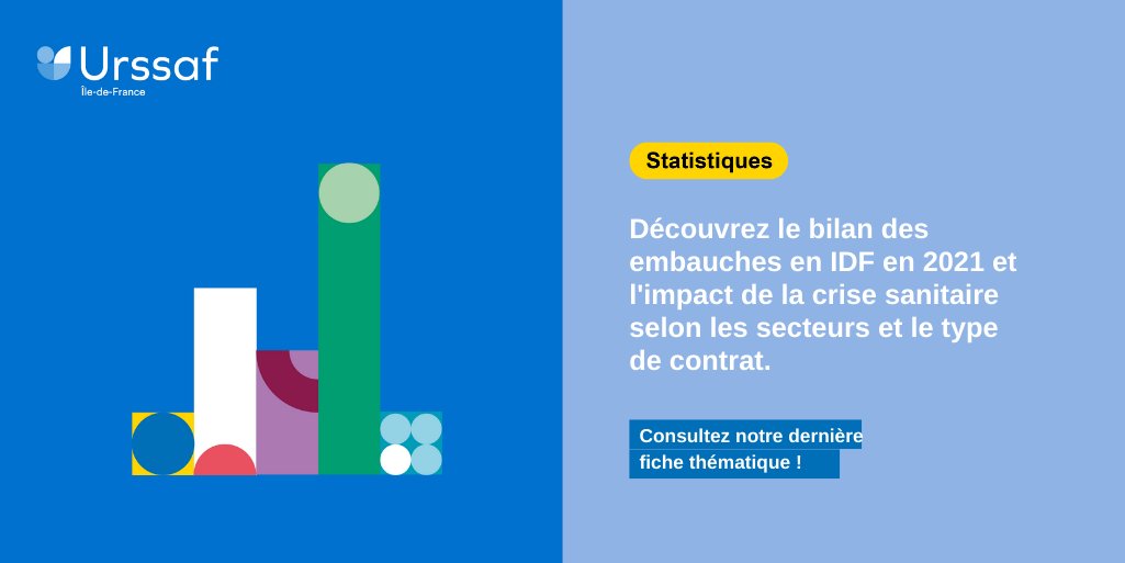 Urssaf IledeFrance on Twitter "Bilan Embauches 2021. Les embauches