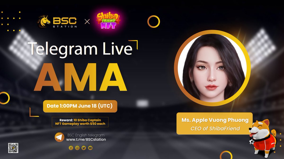BSCS_Global's tweet photo. 🌟AMA: BSCSTATION x SHIBAFRIEND🌟

🎙Speaker: Ms. Apple Vuong Phuong - CEO of ShibaFriend
📅 Time: 1:00PM June 18 (UTC)
📍 Venue:https://t.co/hj4pXBhrme
🎁 Rewards: 10 Shiba Captain NFTs Gameplay worth $50 each
👉 Send your questions: https://t.co/ECoysge618

#BSCStation #BSCS https://t.co/F6ZYCY0x1o
