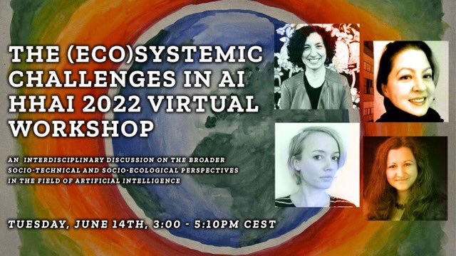 bobirakova's tweet photo. Let's explore the socio-technical and socio-ecological implications of algorithmic systems in a more-than-human world during the Human Hybrid AI Conference this week ๐ธ๏ธ
โTuesday, June 14th, 3-5pm CEST
๐ข RSVP: https://t.co/1j2RJP5Wa3
@hhai_conference #HHAI2022 ๐งต 1/ https://t.co/5ueXZxxOPe