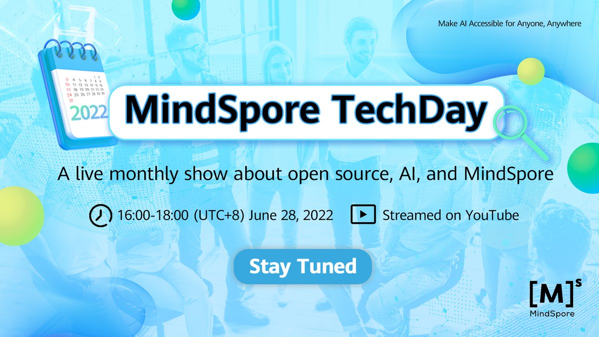 MindSporeOSS's tweet photo. Love new tech❓ AI❓ Gift cards❓ Join us on June 28th for our first #MindSporeTechDay live monthly show! All about history, the future, and especially about YOU and the wonderful AI software and hardware you will build🤗 #OpenSourceTogether https://t.co/eaYktT8mm9