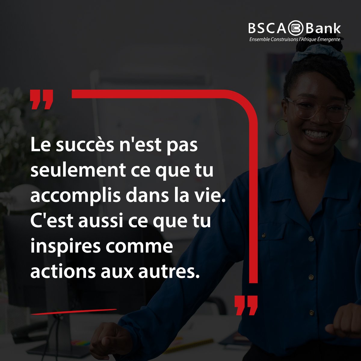 bscabankcg's tweet photo. Le succès n’est pas seulement ce que tu accomplis dans la vie. C’est aussi ce que tu inspires comme actions aux autres.
Excellente Semaine à tous!

#MondayMotivation #BSCAMotivation #BSCABank https://t.co/1z47dH0cbS