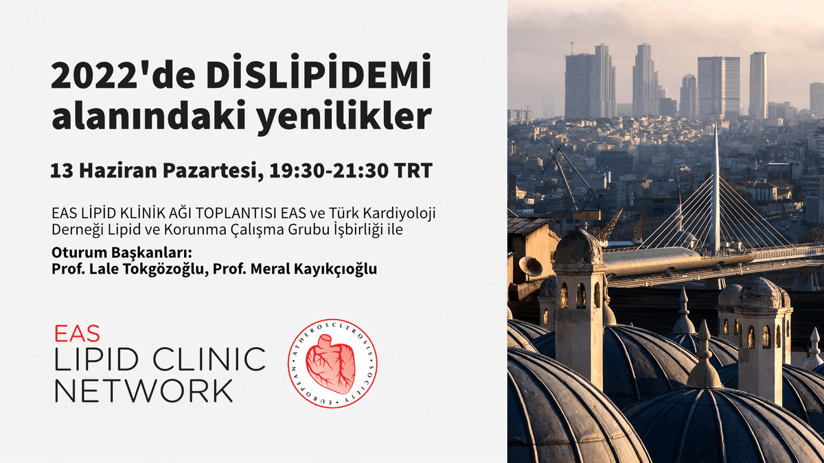 society_eas's tweet photo. Last call! Register now for the Lipid Clinic Network Workshop in Turkish "What's new in lipids in 2022", held today at 18:30 CET: https://t.co/OcVPQHPp5S @LaleTokgozoglu @AL_Catapano @MeralKayikcoglu https://t.co/VyDUdRDD55