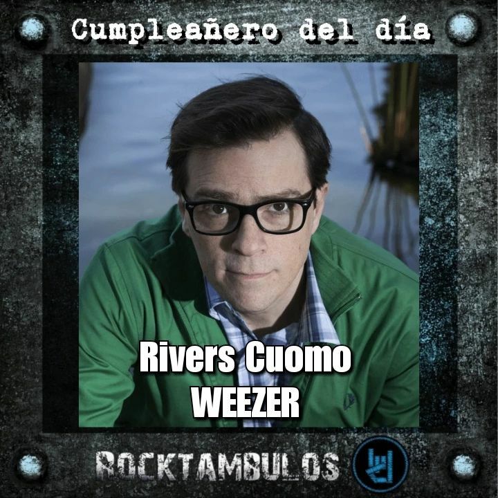El talentoso líder de Weezer, Rivers Cuomo, está de cumpleaños Happy birthday Riv! 