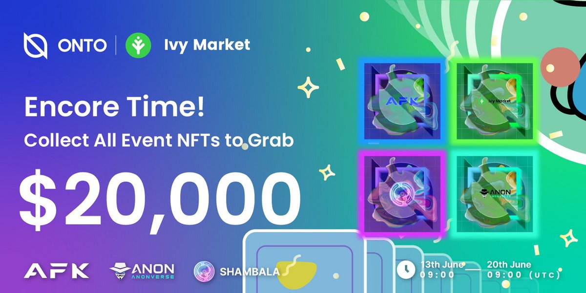📢 Attention! It's encore time 🥳 💁🔥 Trade & collect all 𝟒 #NFTs of #IvyMarket #nftgallery event to get 𝐟𝐢𝐧𝐚𝐥 reward of up to $𝟐𝟎,𝟎𝟎𝟎 💰 🗓️ June 13th - 20th 9:00 (UTC) Go now Ivies 👉 bit.ly/3xKL53T @ONTOWallet @AFK_DAO @ShambalaUni @Anon_Metaverse