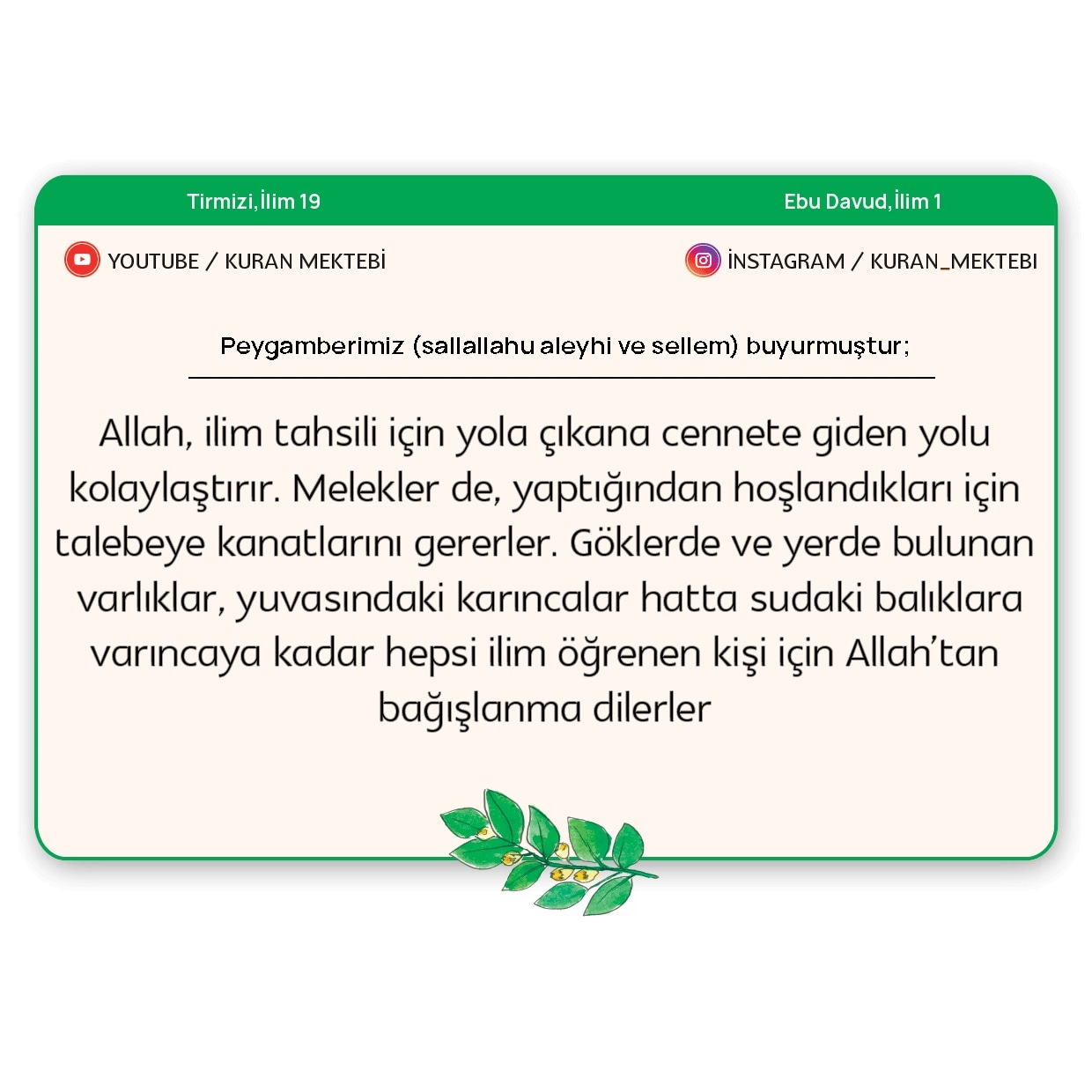 Kuran Mektebi on X: hadis hadisişerif hadisler hadisiserif  ilahiyatfakültesi arapca arapça hafizlik hafızlık hafize hafiz hafız  medrese ilahiyat kuranayetleri kurankursu kuranöğreniyorum ilim  cennet diyanet diyanettv ...