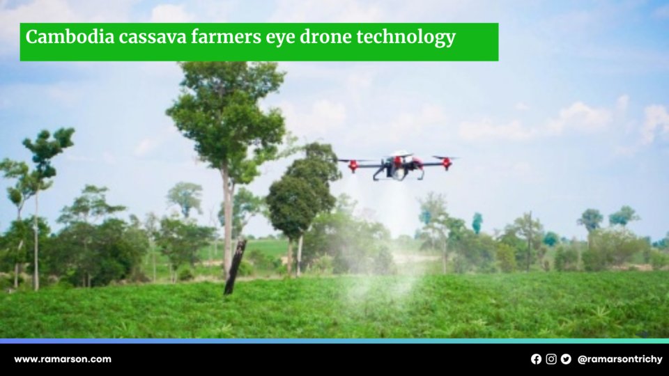 RamarsonTrichy's tweet image. #Ramarson #Technology #futureiot #cambodia #eyedronetechnology #Cassavapolicy #XAG #automation #SiemReap #agriculture

futureiot.tech/cambodia-cassa…