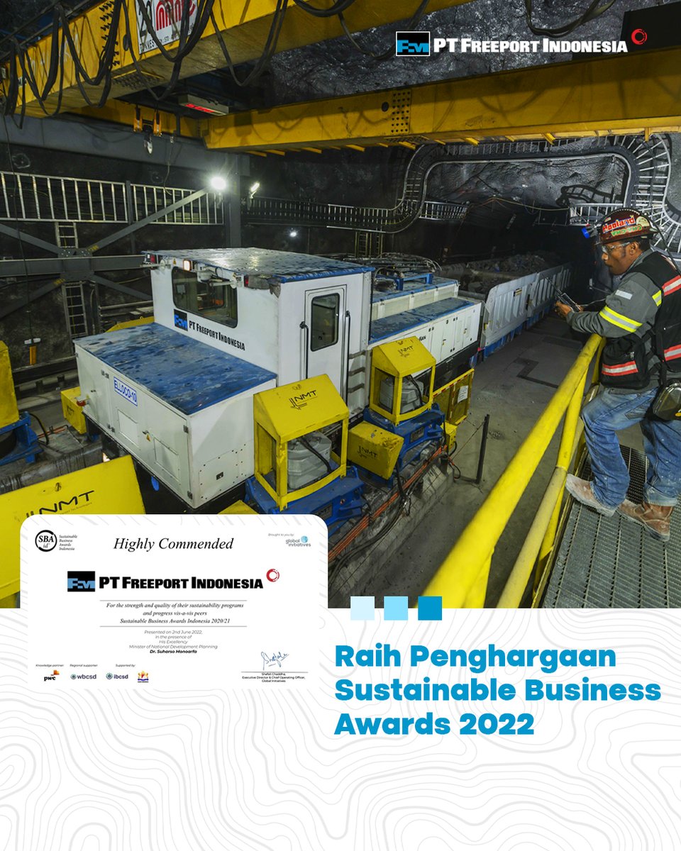 PT Freeport Indonesia (PTFI) meraih penghargaan Sustainable Business Awards (SBA) Indonesia 2022 dalam kategori Highly Commended pada 2 Juni 2022. Penghargaan ini merupakan apresiasi atas wujud komitmen dan implementasi...