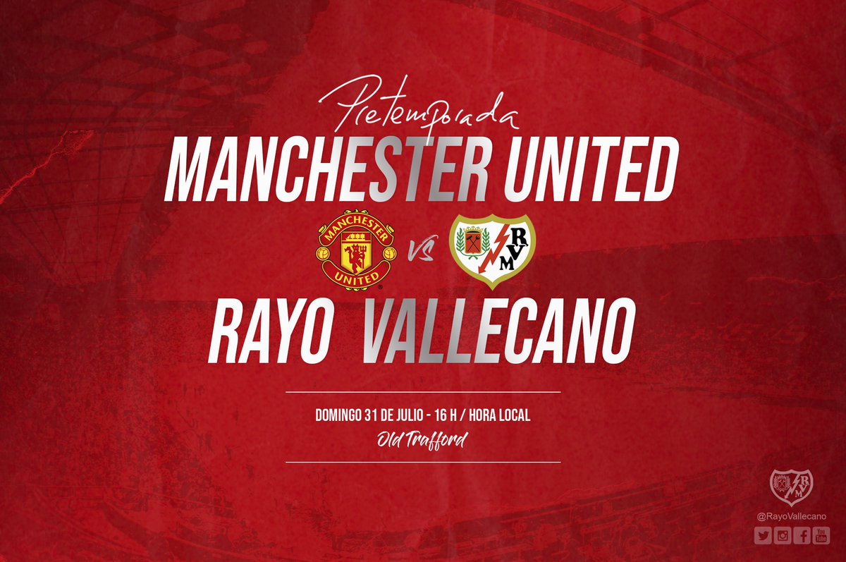 RayoVallecano's tweet photo. 🔥 𝙋𝙖𝙧𝙩𝙞𝙙𝙤 𝙙𝙚 𝙥𝙧𝙚𝙩𝙚𝙢𝙥𝙤𝙧𝙖𝙙𝙖
🆚 @ManUtd
🏟️ 𝕆𝕝𝕕 𝕋𝕣𝕒𝕗𝕗𝕠𝕣𝕕
📆 Domingo 31 de julio
🕓 16:00 h (hora local)
#PretemporadaRayo ⚡ https://t.co/apj7Ds7C19