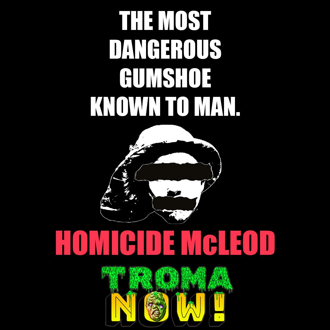 HOMICIDE McLEOD (official) (@homicidemcleod) on Twitter photo watch.troma.com/videos/homicid…
<a href="/Troma_Team/">ᴛʀᴏᴍᴀ ᴇɴᴛᴇʀᴛᴀɪɴᴍᴇɴᴛ</a> <a href="/TromaNOWApp/">𝐓𝐫𝐨𝐦𝐚 𝐍𝐎𝐖!</a> <a href="/TalkinTroma/">Talkin’ Troma Podcast</a> <a href="/lloydkaufman/">Lloyd Kaufman</a> #Troma #TromaMovies #TromaNOW #HomicideMcLeod #GetDID watch.troma.com/videos/homicid…
<a href="/Troma_Team/">ᴛʀᴏᴍᴀ ᴇɴᴛᴇʀᴛᴀɪɴᴍᴇɴᴛ</a> <a href="/TromaNOWApp/">𝐓𝐫𝐨𝐦𝐚 𝐍𝐎𝐖!</a> <a href="/TalkinTroma/">Talkin’ Troma Podcast</a> <a href="/lloydkaufman/">Lloyd Kaufman</a> #Troma #TromaMovies #TromaNOW #HomicideMcLeod #GetDID