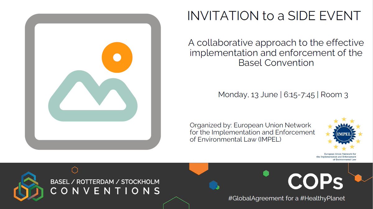 LIFESWEAP's tweet photo. Join IMPEL's Side Event at the #BaselCOP15 on 13 June: “A collaborative approach to the effective implementation and enforcement of the Basel Convention.” Link to join online: https://t.co/jL22jJxszK https://t.co/cyXupakWS5