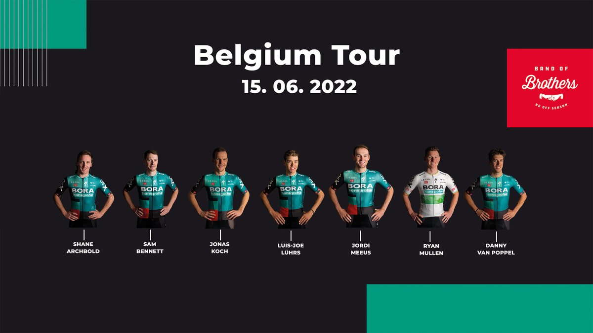 We are heading to 🇧🇪 Baloise Belgium Tour - here’s our line-up for the upcoming race! #BaloiseBelgiumTour #BandOfBrothers 👊 @Theflyingmullet  @Sammmy_Be  @jonaskoch3  👉 Luis-Joe Lührs @jordimeeus  @ryanmullen9  @Dannyvanpoppel