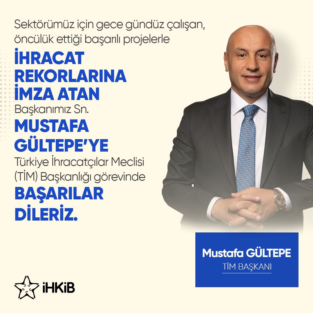 Sektörümüz için gece gündüz çalışan, öncülük ettiği başarılı projelerle ihracat rekorlarına imza atan Başkanımız Sn. Mustafa Gültepe’ye Türkiye İhracatçılar Meclisi (TİM) Başkanlığı görevinde başarılar dileriz.