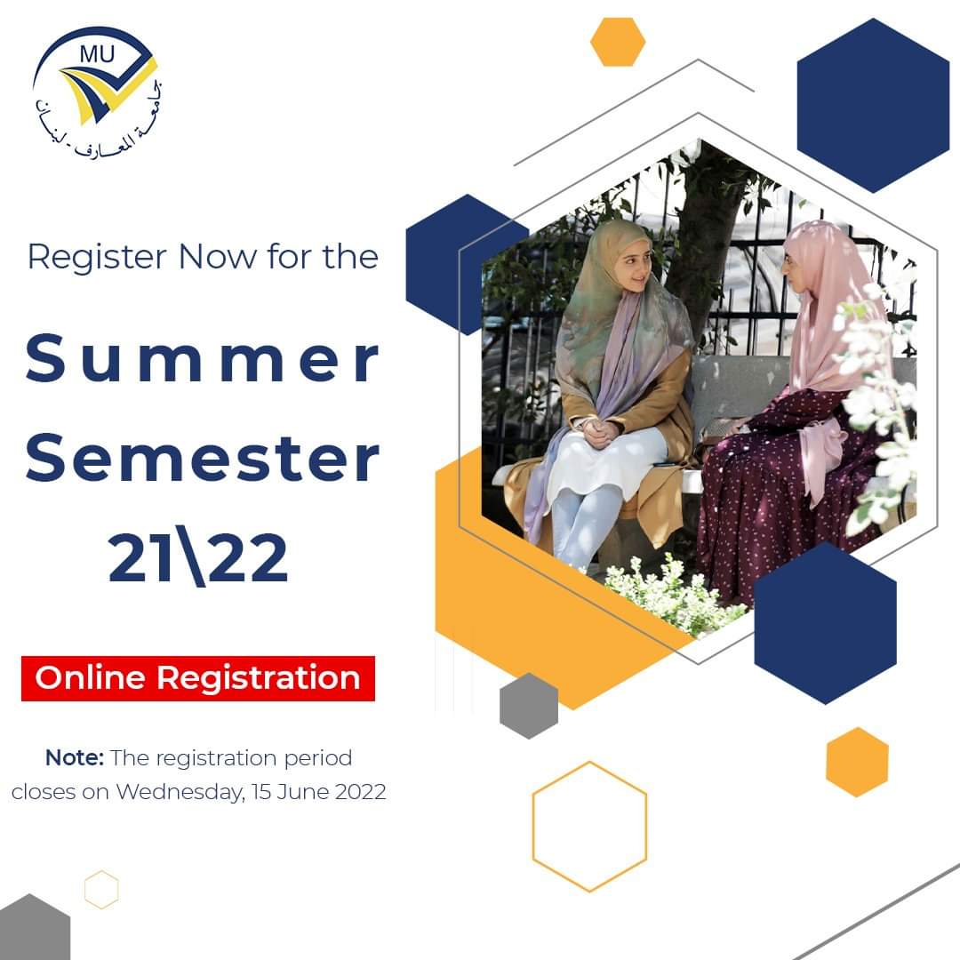 MaarefUni's tweet photo. Register now for the Summer Semester 21\22!

#جامعة_المعارف
#MU https://t.co/IdouAX8vU2