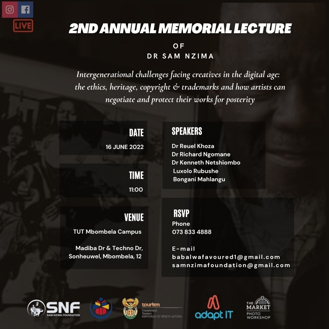 NzimaSam's tweet photo. 2ND ANNUAL MEMORIAL LECTURE OF DR SAM NZIMA

Intergenerational challenges facing creatives in the digital age: the ethics, heritage, copyright &amp; trademarks and how artists can negotiate and protect their works for posterity

 #samnzima #june16 #photojournalism #photography https://t.co/rtRjqZp0sc