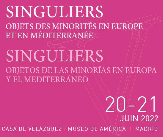 reseau_EFE's tweet photo. #ResEFE #LabelResEFE #Séminaire
SINGULIERS. Objets des #minorités en Europe et en #Méditerranée
🗓️20-21 juin 2022
📍Madrid
👉 Plus d'informations : https://t.co/tv1d0RUB57 https://t.co/d5flzZ5kYm