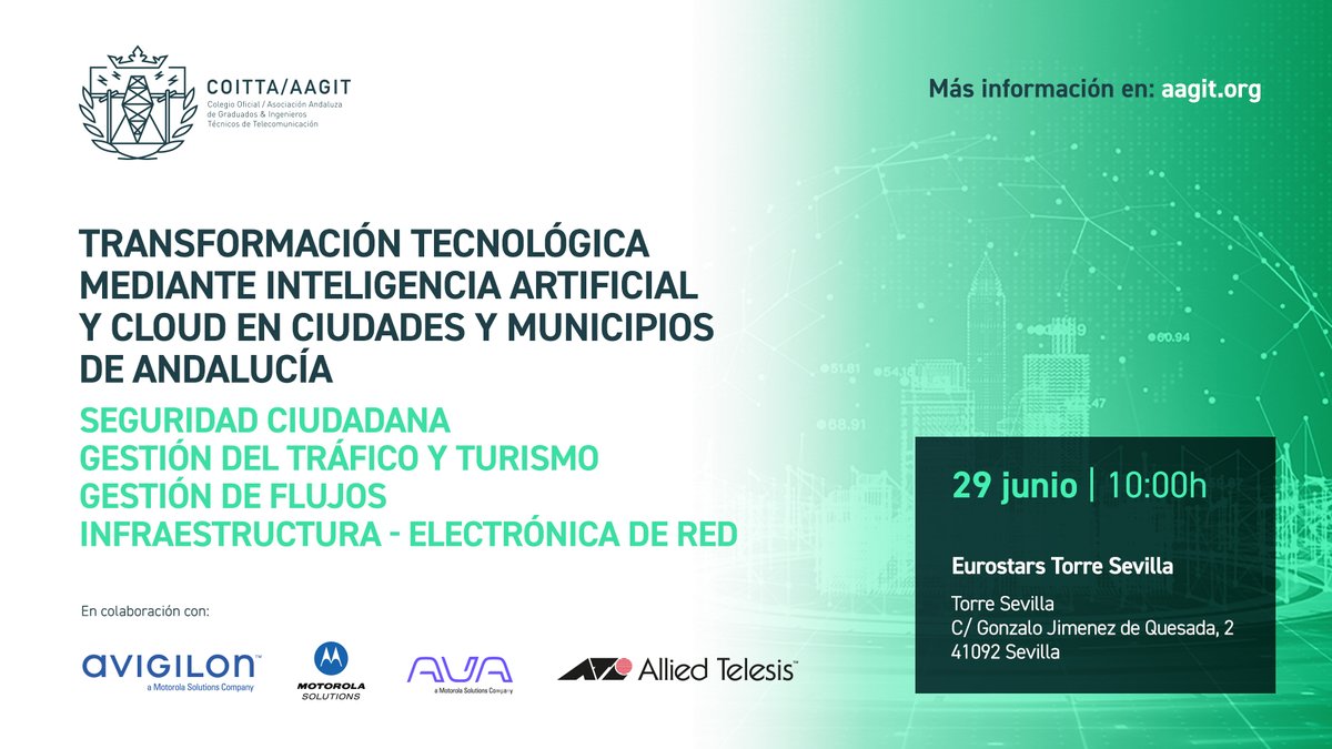 coitta_aagit's tweet photo. 📆 Organizamos el 29 de junio el evento "Transformación Tecnológica mediante #InteligenciaArtificial y #Cloud en ciudades y municipios de Andalucía"

📌 Te esperamos en Eurostars Torre Sevilla

📲 Más información, en la web 👉🏼 https://t.co/3PwAJjCfTr https://t.co/EmdPibzPjr